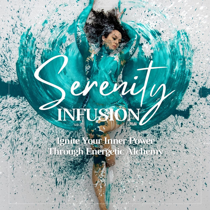 SERENITY INFUSION BODY ENERGETIC CLASS OFFERING